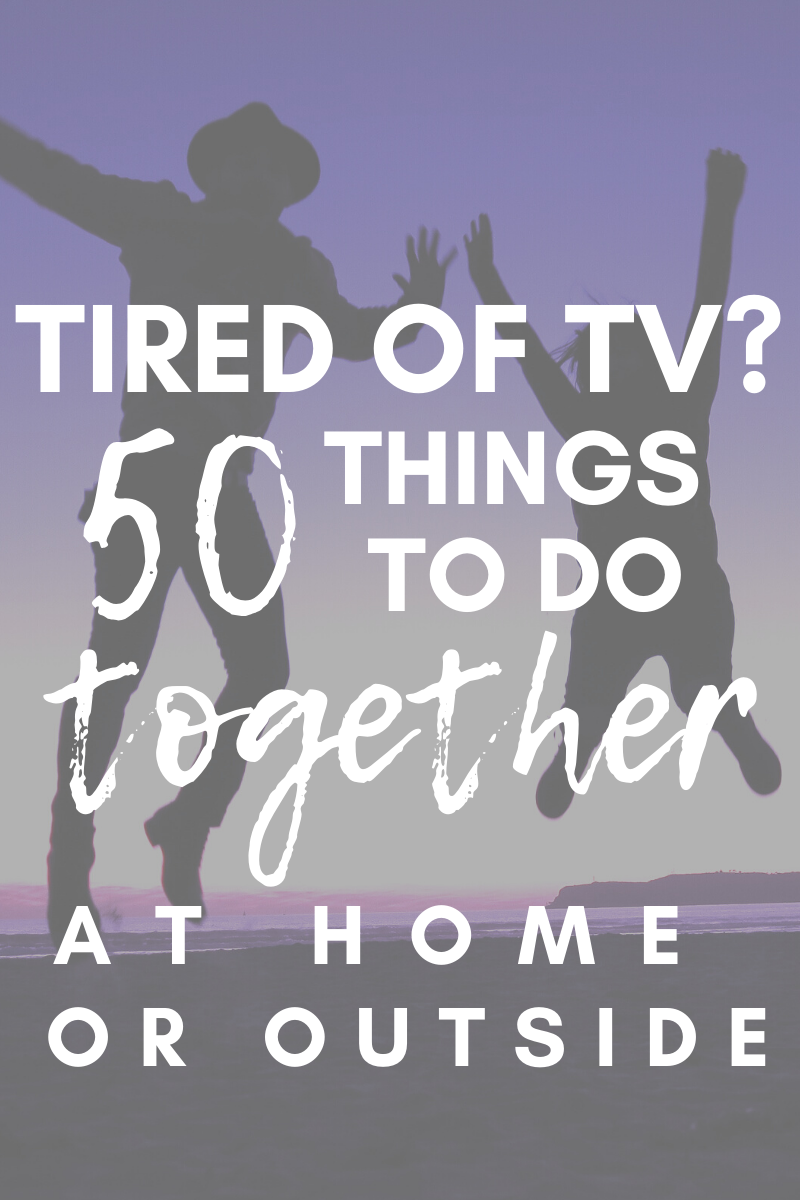 50 Things to Do Together At Home (text) with picture of friends jumping
