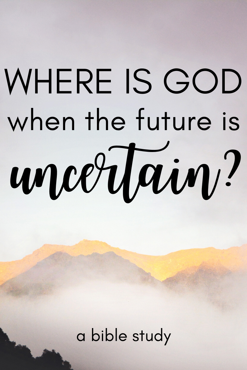Where is God when the Future is Uncertain (text) with mountains and fog
