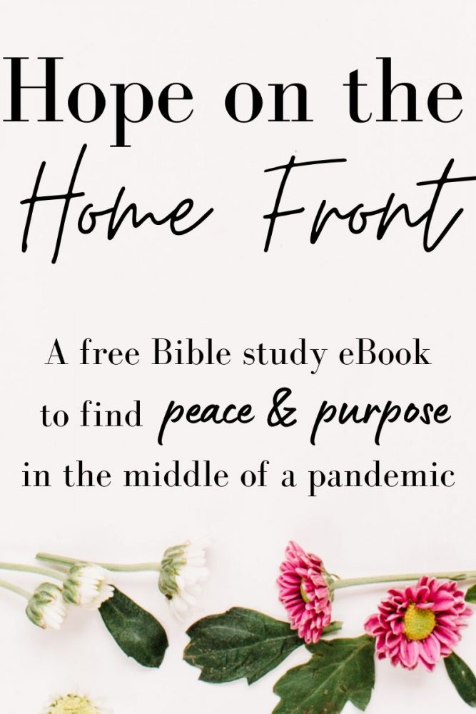 Hope on the Home Front (text) with flowers