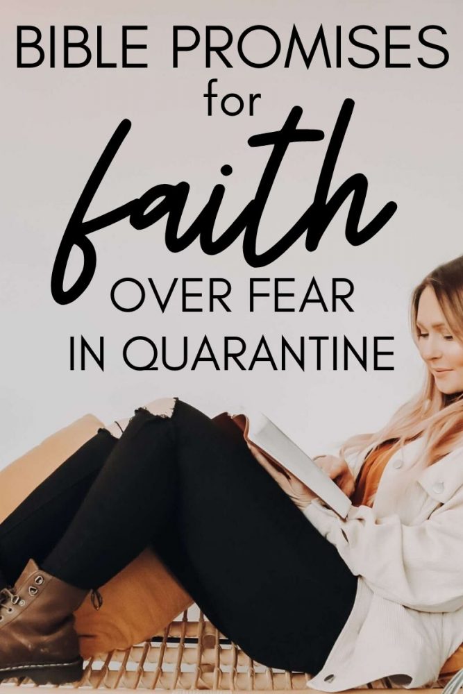 Bible Promises for Faith Over Fear In Quarantine (text) with woman reading