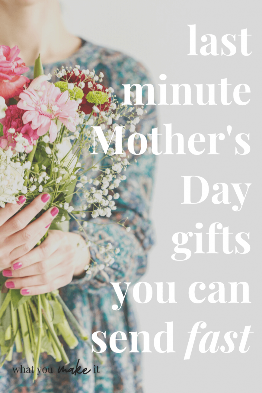 last minute mother's day gifts you can send fast (text) with woman holding bouquet