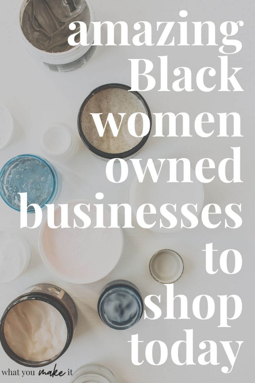 Amazing Black Women Owned Businesses to Shop Today (text) with open clean beauty products