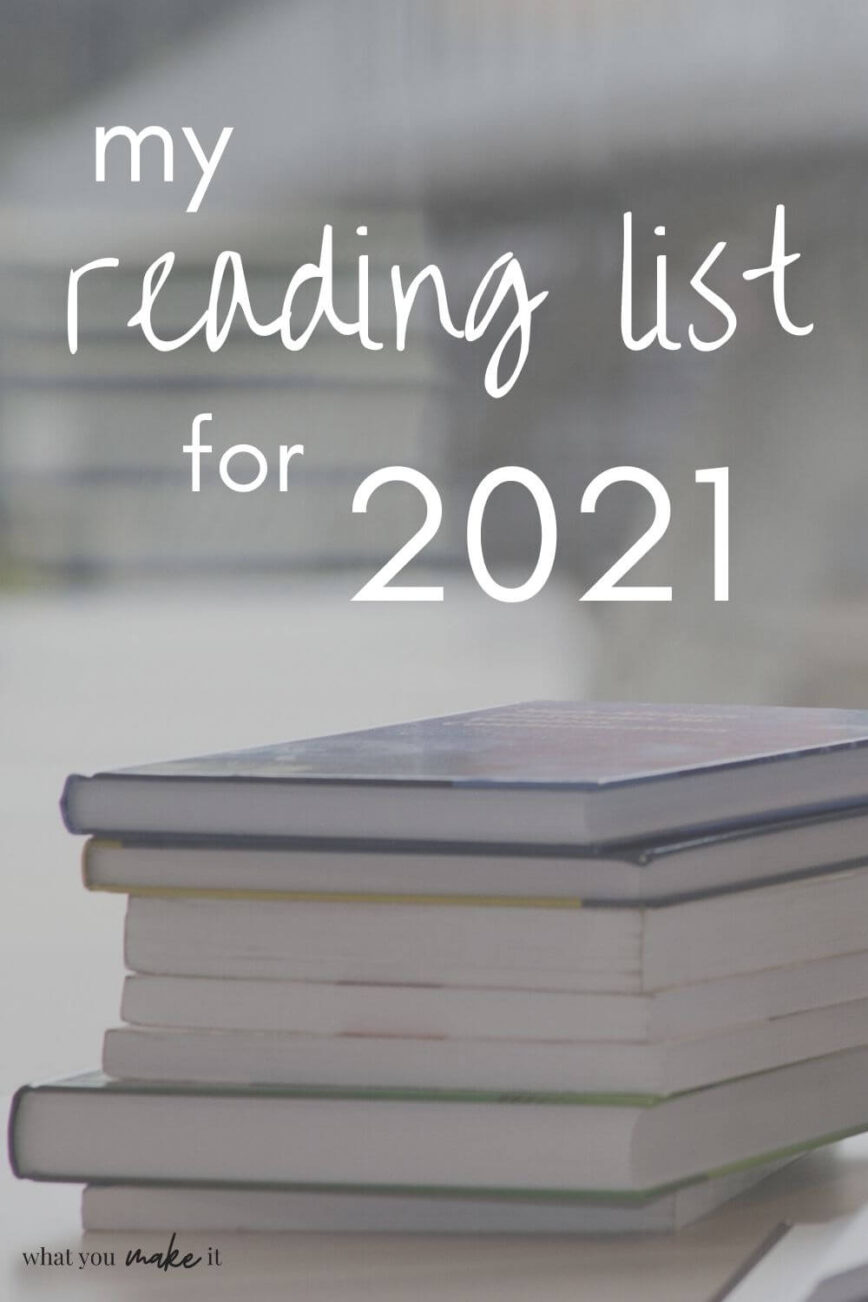 Text: My Reading List for 2021 with stack of books